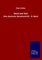 Nord und Süd - Paul Lindau