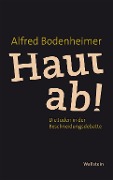 Cover-Bild zum Titel 'Haut ab!' von 'Alfred Bodenheimer'