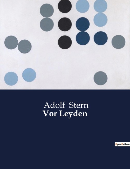 Vor Leyden - Adolf Stern