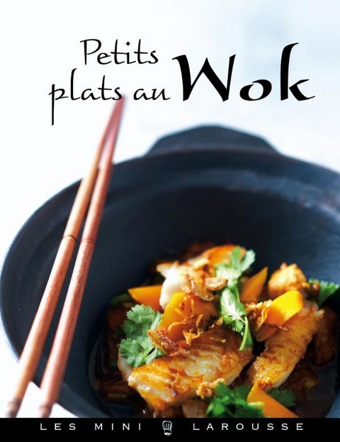 Petits plats au Wok - Jean-François Mallet