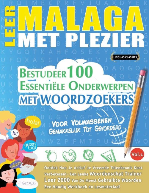 LEER MALAGA MET PLEZIER - VOOR VOLWASSENEN - Linguas Classics
