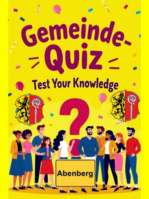 Gemeinde-Quiz Abenberg - Test Your Knowledge - Stefan Weinberger