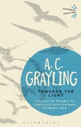 Cover-Bild zum Titel 'Towards the Light' von 'A. C. Grayling'