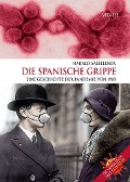Cover-Bild zum Titel 'Die Spanische Grippe' von 'Harald Salfellner'