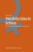 Cover-Bild zum Titel 'Weiblichkeit leben' von 'Astrid Leila Bust'