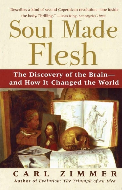 Soul Made Flesh - Carl Zimmer