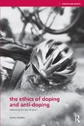 Cover-Bild zum Titel 'The Ethics of Doping and Anti-Doping' von 'Verner Møller'