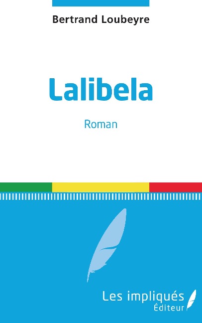 Lalibela - Bertrand Loubeyre