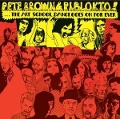 Cover-Bild zum Titel 'And Piblokto ! Things May Come And Things' von 'Pete Brown'