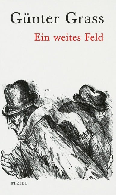 Ein weites Feld - Günter Grass