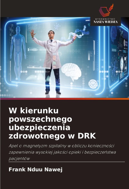 W kierunku powszechnego ubezpieczenia zdrowotnego w DRK - Frank Nduu Nawej