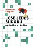 Cover-Bild zum Titel 'Löse jedes Sudoku' von 'Wil Schilders, Georg Denk'