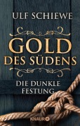 Cover-Bild zum Titel 'Gold des Südens 4' von 'Ulf Schiewe'