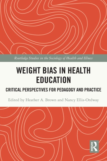 Weight Bias in Health Education - 
