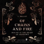 Cover-Bild zum Titel 'Of Chains and Fire' von 'J. Bright'