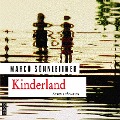 Cover-Bild zum Titel 'Kinderland' von 'Marco Sonnleitner'