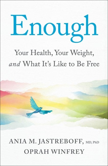 Enough - Oprah Winfrey, Ania M. Jastreboff