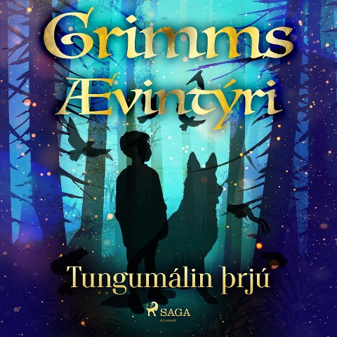 Tungumálin þrjú - Grimmsbræður