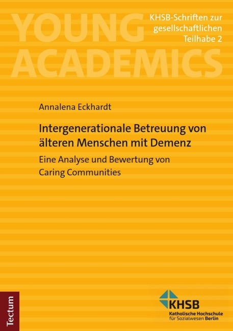 Intergenerationale Betreuung von älteren Menschen mit Demenz - Annalena Eckhardt