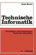 Cover-Bild zum Titel 'Technische Informatik' von 'Erich Merkel'