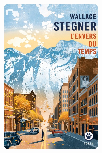 L'envers du temps - Wallace Stegner