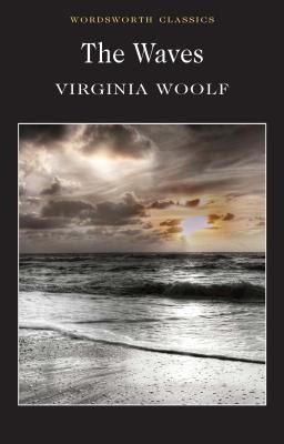The Waves - Virginia Woolf