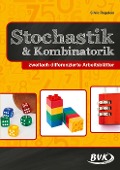 Stochastik und Kombinatorik - Silvia Regelein