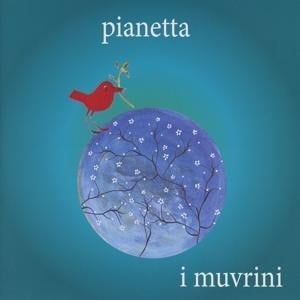 Pianetta - I Muvrini