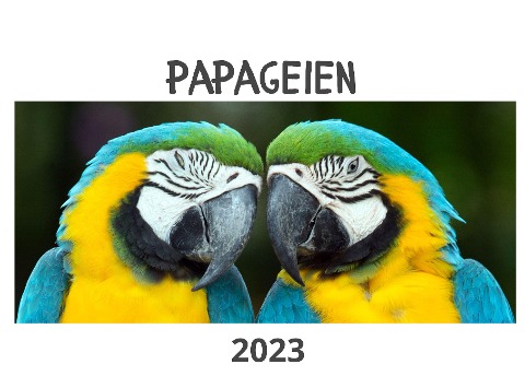 Papageien - Bibi Hübsch
