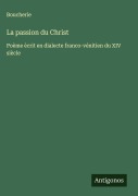 Cover-Bild zum Titel 'La passion du Christ' von 'Boucherie'