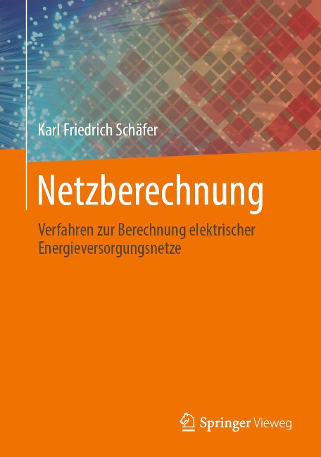 Netzberechnung - Karl Friedrich Schäfer