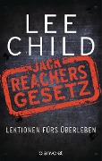 Cover-Bild zum Titel 'Jack Reachers Gesetz' von 'Lee Child'