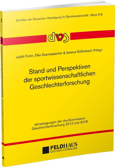 Stand und Perspektiven der sportwissenschaftlichen Geschlechterforschung - 