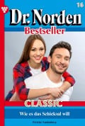Cover-Bild zum Titel 'Wie es das Schicksal will' von 'Patricia Vandenberg'
