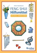 Cover-Bild zum Titel 'Feng Shui Hilfsmittel gezielt einsetzen' von 'Irene Kasemann'