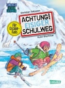 Cover-Bild zum Titel 'Achtung!: Eisiger Schulweg' von 'Christian Tielmann'