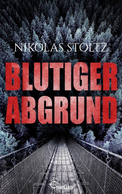 Blutiger Abgrund - Nikolas Stoltz