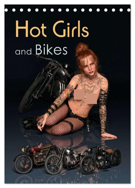 Hot Girls and Bikes (Tischkalender 2025 DIN A5 hoch), CALVENDO Monatskalender - Screenport Screenport