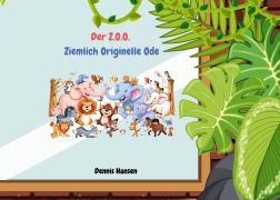 Cover-Bild zum Titel 'Z.O.O.' von 'Dennis Hansen'