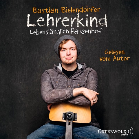 Bielendorfer, B: Lehrerkind - 