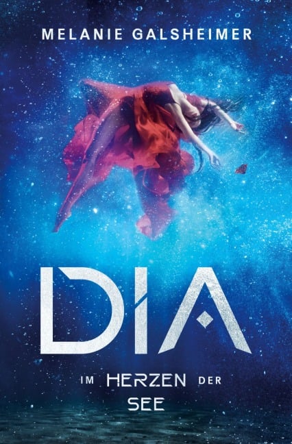 DIA: Im Herzen der See - Melanie Galsheimer