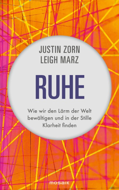 Ruhe - Justin Zorn, Leigh Marz