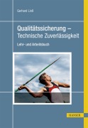 Cover-Bild zum Titel 'Qualitätssicherung - Technische Zuverlässigkeit' von 'Gerhard Linß'