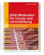 Cover-Bild zum Titel '2000 Methoden für Schule und Lehrerbildung' von 'Günther Gugel'
