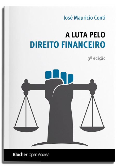 A luta pelo direito financeiro - José Maurício Conti