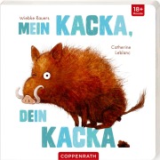 Cover-Bild zum Titel 'Mein Kacka, dein Kacka' von 'Catherine Leblanc'