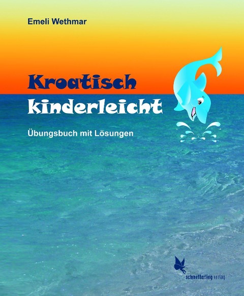 Kroatisch kinderleicht - Emeli Wethmar