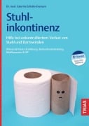 Cover-Bild zum Titel 'Stuhlinkontinenz' von 'Caterina Schulte-Eversum'