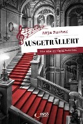 Cover-Bild zum Titel 'Ausgeträllert' von 'Anja Rauter'