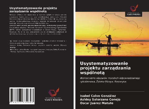 Usystematyzowanie projektu zarz¿dzania wspólnot¿ - Isabel Calvo González, Ashley Solorzano Conejo, Oscar Juárez Matute